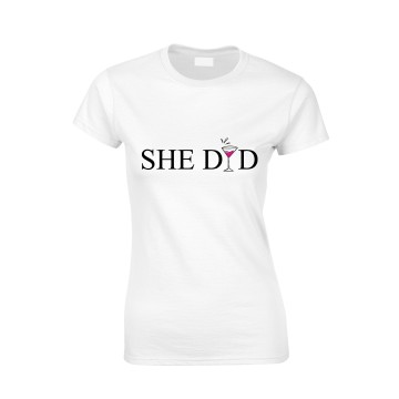 She did T-Shirt