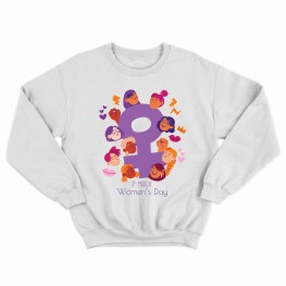 8th Of March 2 Sweatshirt