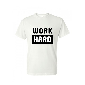 Work Hard