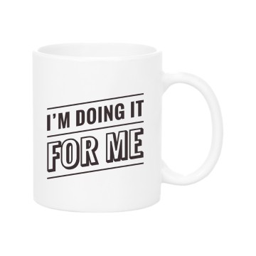 I'm doing it Mug