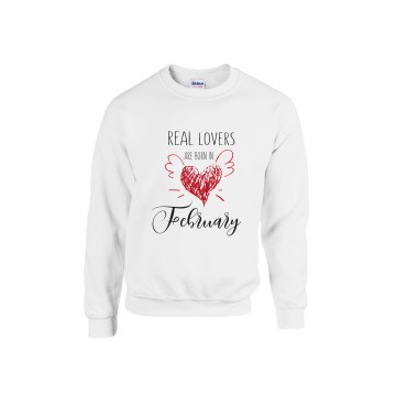 Real Lovers were born Sweatshirt