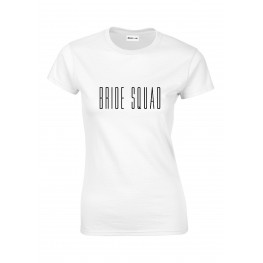 Bride Squad T-Shirt