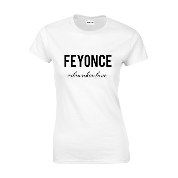 Feyonce T-Shirt